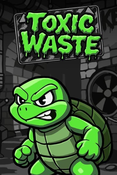 Toxic Waste