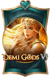 Spiele Demi Gods VI